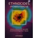 Ethnocides, un tabou français - Actes du colloque de 2022 - Vannes