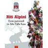 Riti Alpini - Feste patronali in Alta Valle Susa - Pierangelo Chiolero