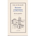 Raconte avignounen (Souto la Tiaro d'Avignoun) – Récits papalins - Folco de Baroncelli 