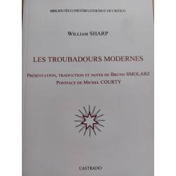 Les troubadours modernes - William Sharp