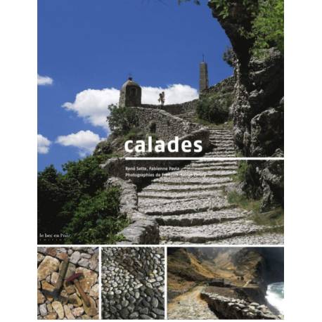 Calades : les sols de pierre - René Sette - Fabienne Pavia