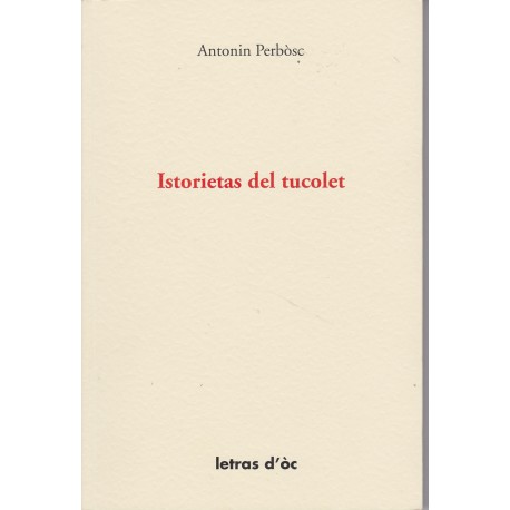 Istorietas del tucolet - Antonin Perbosc 