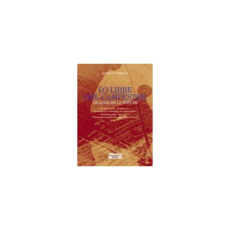 Lo libre del campèstre – Le livre de la nature - Antonin Perbosc 