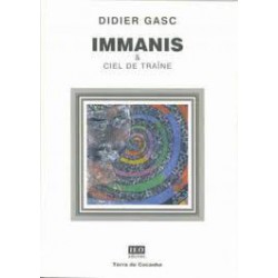 Immanis & ciel de traîne - Didier Gasc