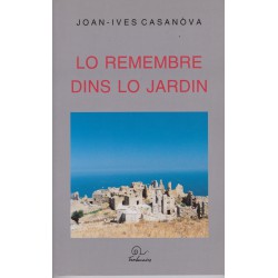 Lo remembre dins lo jardin - Joan-Ives Casanòva