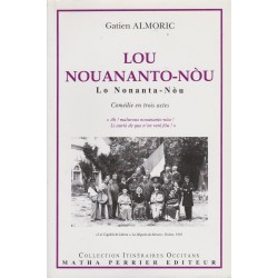 Lou Nouananto-Nòu – Lo Nonanta-Nòu - Gatien Almoric