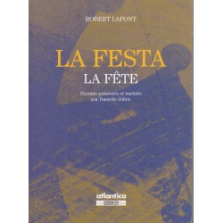 La Festa - Extraits Présentés et traduits par Danielle Julien - Robert Lafont