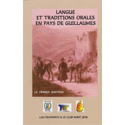Langue et traditions orales en pays de Guillaumes - La França rustega - Cover