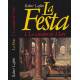 La Festa - Tome 1. Lo cavalier de març - Robert Lafont