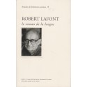 Robert Lafont le roman de la langue - Collectif