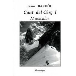 Cant del Cèrç I – Musicalas - Franc Bardòu