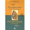 De source sûre et forcément secrète/Del vent sabent e perpinson, (+ CD fr) - Thérèse Canet