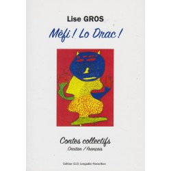 Mèfi ! Lo Drac ! - Lise Gros