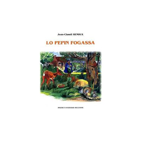 Lo pepin Fogassa - Joan-Claudi Renoux