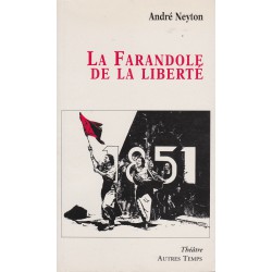 La farandole de la liberté - André Neyton