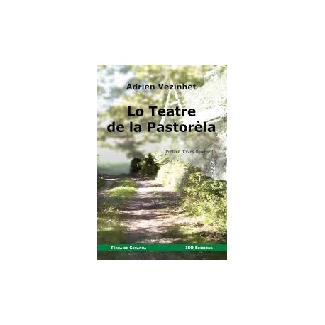 Lo teatre de la pastorèla - Adrien Vezinhet