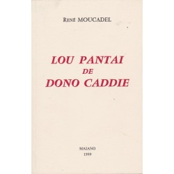 Lou Pantai de Dono Caddie - René Moucadel