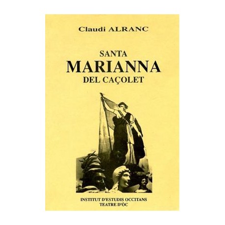 Santa Marianna del Caçolet - Claudi Alranc