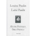 Œuvre Poétique / Òbra Poetica - Louisa PAULIN / Loïsà PAULIN