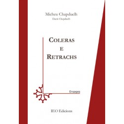 Coleras e retrachs - Micheu & Danís CHAPDUELH 