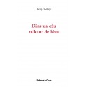 Dins un cèu talhant de blau - Felip Gardy