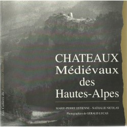 Chateaux Médiévaux des Hautes-Alpes - Gerald Lucas