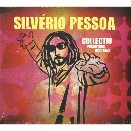 Silvério Pessoa - Collectiu