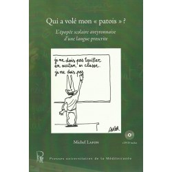 Qui a volé mon "patois" ? Michel Lafon (Book + DVD)