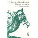 Descolonisar l'istòria occitana (T.1) - Joan Larzac - Redusèires de caps (ATS 61 - 62)