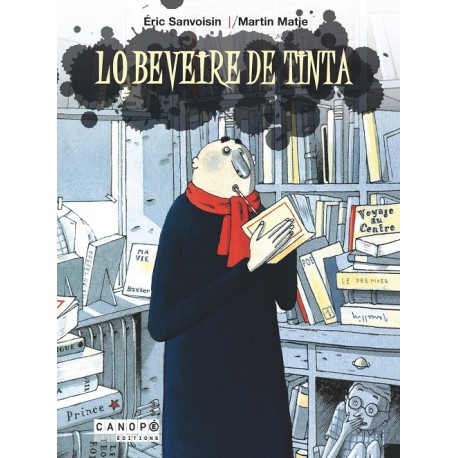 Lo beveire de tinta - Eric Sanvoisin / Martin Matje - Couverture