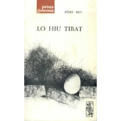 Lo Hiu tibat - Pèire Bec - ATS 44 (Livre IEO Edicions)