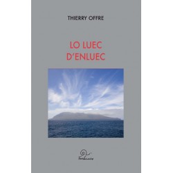 Lo luec d'enluec - Thierry Offre - Couverture