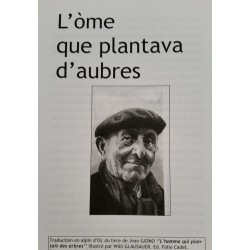 L'òme que plantava d'aubres - Jean Giono - ADALPOC 