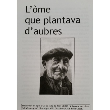 L'òme que plantava d'aubres - Jean Giono - en Occitan aupenc (ADALPOC)