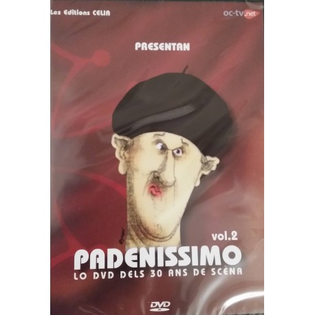 Couverture de Padenissimo vol.2 - Lo dvd dels 30 ans de scèna