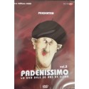 Padenissimo - Vol.2 - Padena