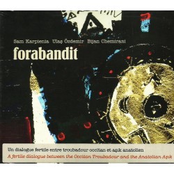 Forabandit - Sam Karpienia, Ulas Özdemir, Bijan Chemirani - Album (CD)