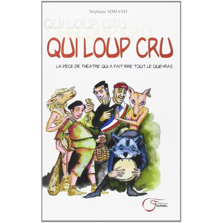 Qui loup cru - Stéphane Simiand - Couverture