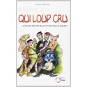 Qui loup cru - Stéphane Simiand