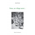 Nous, au village aussi - Alain Prorel