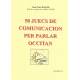 50 Juecs de comunicacion per parlar occitan