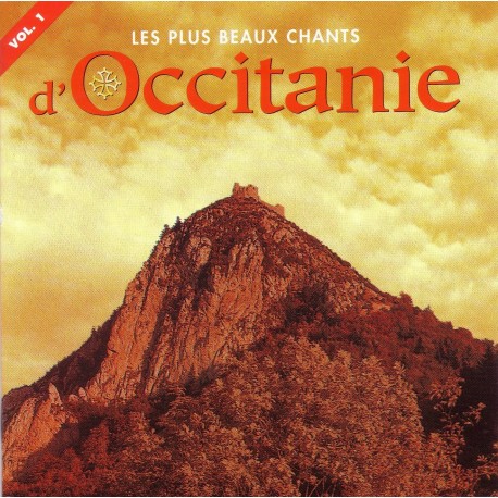 Les plus beaux chants d'occitanie (vol 1)