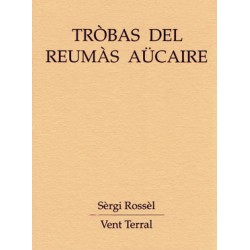 Tròbas del reumàs aücaire - Sèrgi Rossèl