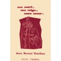 Ma mòrt, ma miga, mon amor - Joan Bernat Vaselhas