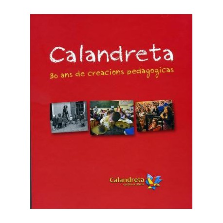 30 ans de calandretas - 30 ans de creacions pedagogicas