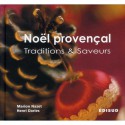Noël provençal, traditions et saveurs - Marion NAZET / Henri DARIES