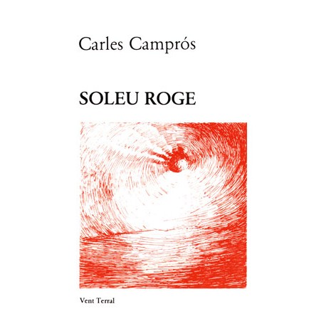 Solèu roge - Carles Camprós