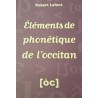 Éléments de phonétique de l'occitan - Robert Lafont