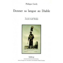 Donner sa langue au diable - Vie, mort et transfiguration d'Antoine Verdié, Bordelais - Philippe Gardy - Couverture