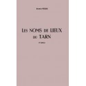 Les noms de lieux du Tarn - Ernest Nègre